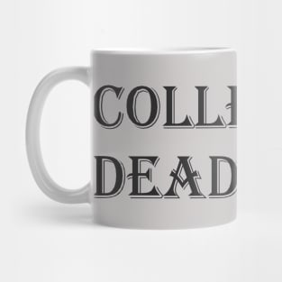 Collecting Deadman Undertaker Tombstone Logo Mug